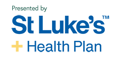 pres-slhp Presented by St. Luke's Health Plan